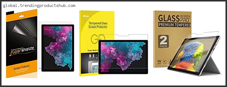 Top 10 Best Screen Protector For Surface Pro 4 With Expert Recommendation