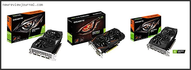 Top Best Gigabyte Geforce Gtx 1060 Windforce Oc 6gb Review – Available On Market