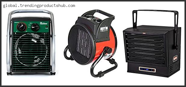 Top 10 Best Garage Heater 120v – To Buy Online