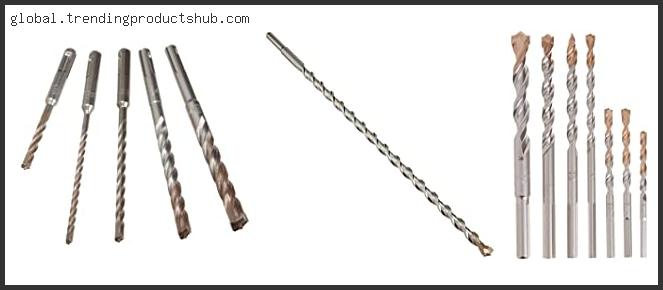 Top 10 Best Drill Bit For Rock Based On Scores