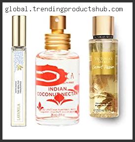 Top 10 Best Coconut Vanilla Perfume Reviews For You