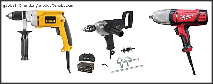 Top 10 Best 1 2 Inch Corded Drill In [2024]