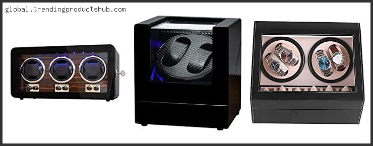 Top 10 Best Battery Operated Watch Winder With Buying Guide