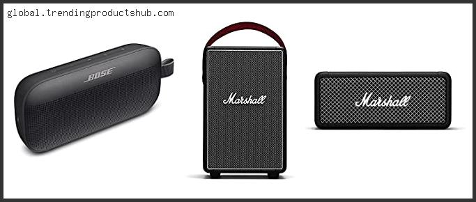 Top 10 Best Sounding Marshall Bluetooth Speaker Based On Scores