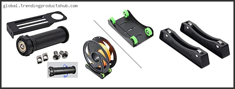 Top 10 Best 3d Printer Spool Holder – Available On Market