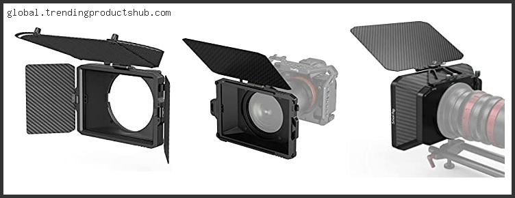 Top 10 Best Matte Box For Bmpcc 6k – To Buy Online