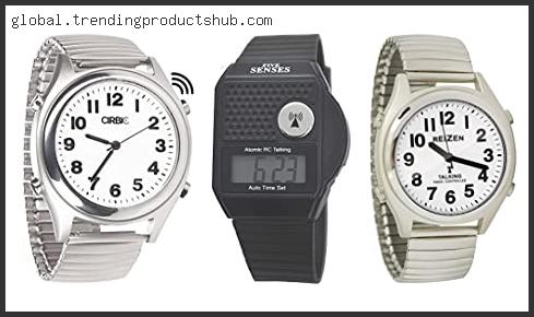 Top 10 Best Talking Watch For The Blind With Buying Guide