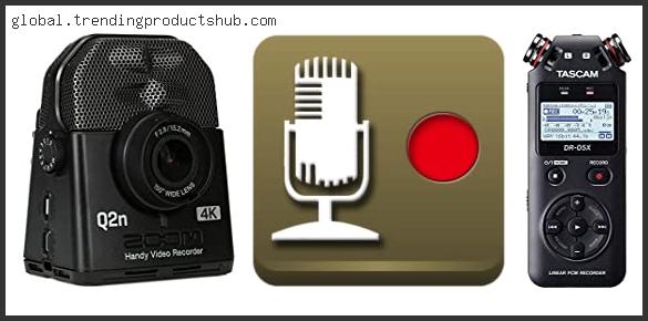 Best Voice Recorder For Video