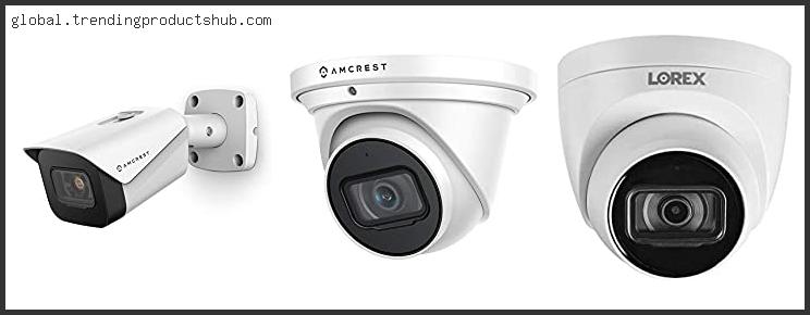 Top 10 Best 4k Ip Security Camera – To Buy Online