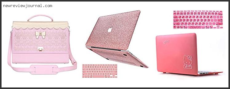 Top 10 Hello Kitty Lap Top Case In [2024]