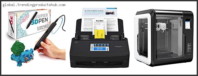 Top 10 Best 3d Printer Scanner Combo – To Buy Online