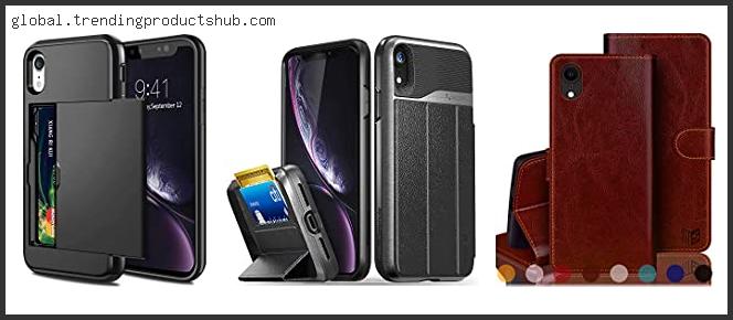 Top 10 Best Iphone Xr Case With Credit Card Holder Reviews With Scores