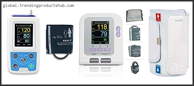 Top 10 Best Ambulatory Blood Pressure Monitor Based On Customer Ratings