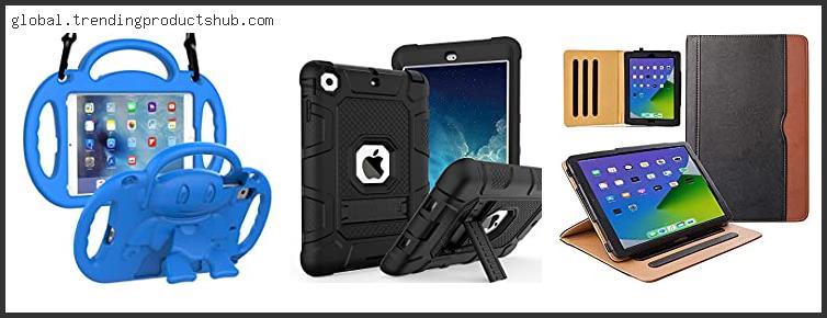 Top 10 Best Ipad Mini 2 Cases Reviews For You