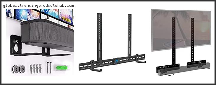 Top 10 Best Tv Wall Mount With Soundbar Attachment Based On Customer Ratings