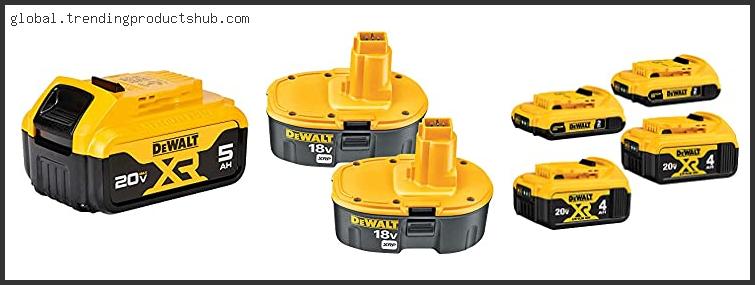 Top 10 Best Dewalt Battery Reviews With Products List