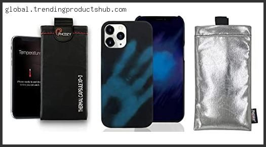 Top 10 Best Thermal Phone Case With Expert Recommendation