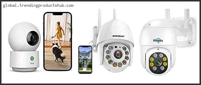 Top 10 Best 360 Security Camera Reviews For You