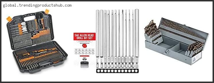Top 10 Best Complete Drill Bit Set With Expert Recommendation