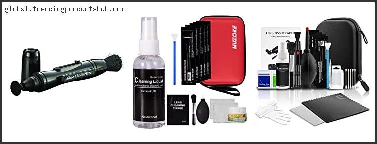 Best Cleaning Kit For Camera Lens