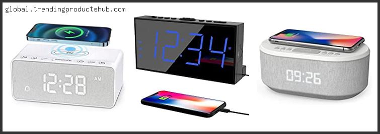 Top 10 Best Alarm Clock With Phone Charger Based On User Rating