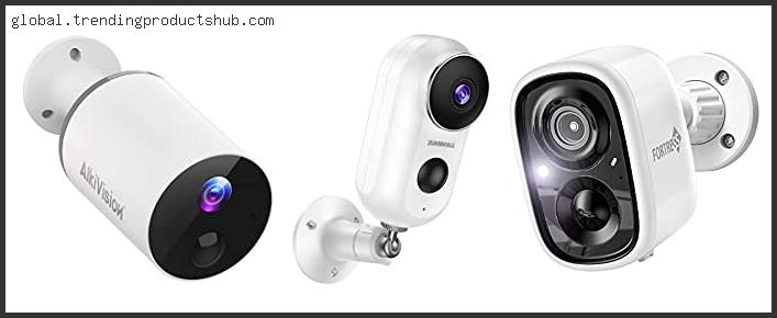 Top 10 Best Rechargeable Outdoor Security Camera Based On Customer Ratings