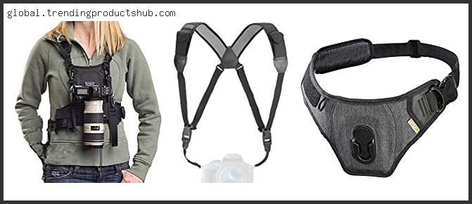 Top 10 Best Camera Harness Hiking Reviews For You