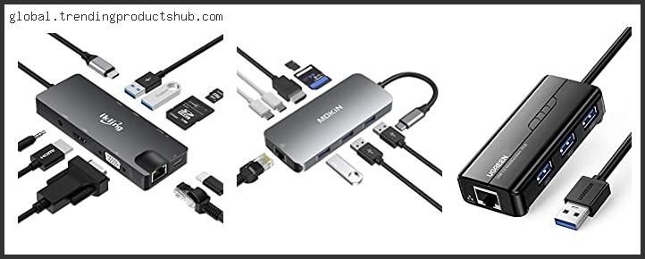 Top 10 Best Usb 3.0 Hub With Ethernet In [2024]