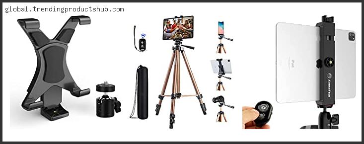 Top 10 Best Tripod For Ipad Mini – To Buy Online
