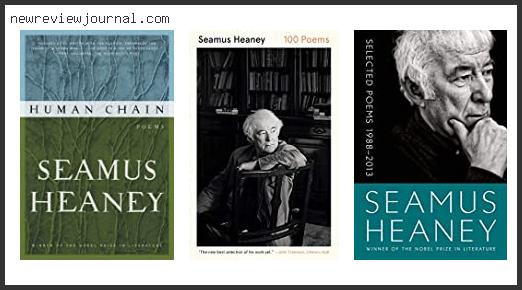Top 10 Best Seamus Heaney Collection Based On Scores