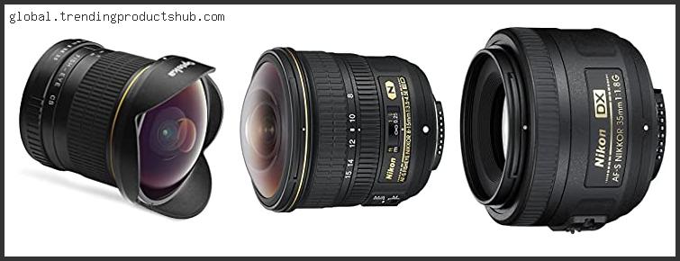 Top 10 Best Fisheye Lens For Nikon D700 With Buying Guide