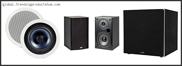 Top 10 Best Polk Speakers For Home Theater Based On User Rating