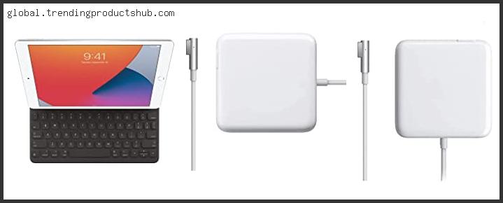 Top 10 Best Third Party Macbook Pro Charger – Available On Market