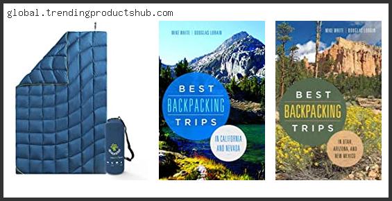 Top 10 Best Backpacking Trips With Expert Recommendation