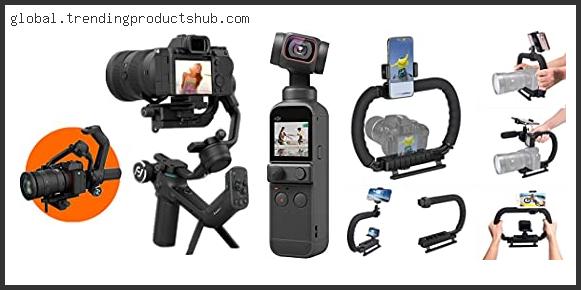 Top 10 Best Gimbal For Nikon D5300 Based On User Rating