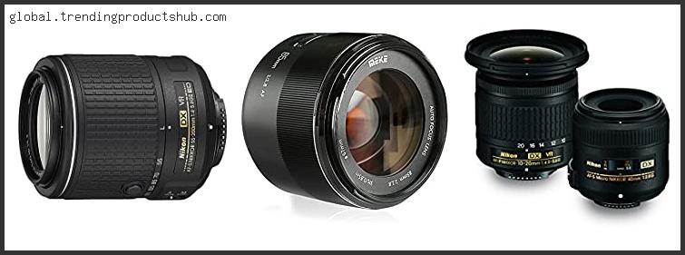 Top 10 Best Lens For Landscape Photography Nikon D3300 Reviews For You