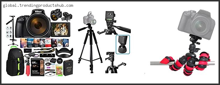 Top 10 Best Tripod For Nikon Coolpix P1000 With Expert Recommendation