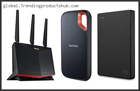 Top 10 Best External Hard Drive For Asus Router Reviews For You