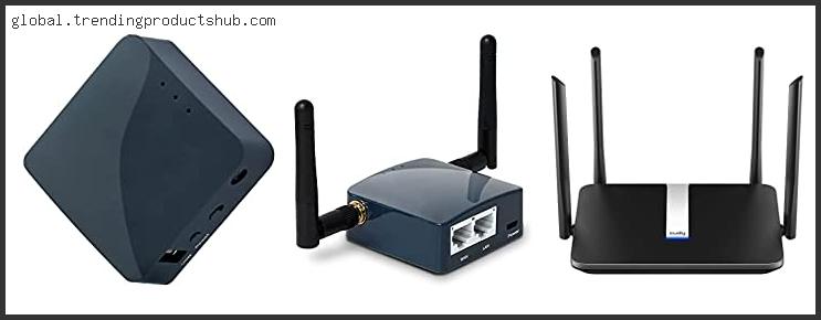 Top 10 Best Openwrt Router Reviews For You