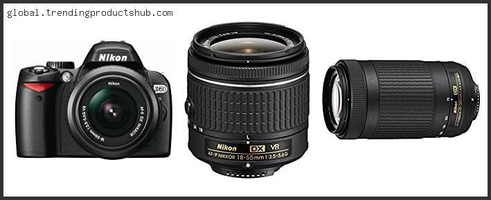 Best Zoom Lens For Nikon D60