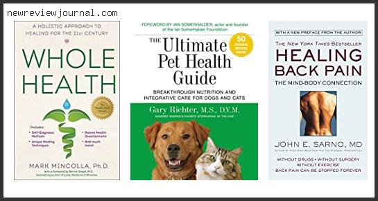 Top 10 Best Gifts For Holistic Health Reviews With Scores