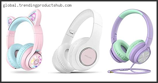 Best Headphones For Girls