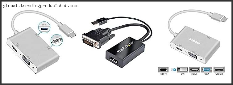 Top 10 Best Usb To Dvi Adapter Based On Scores