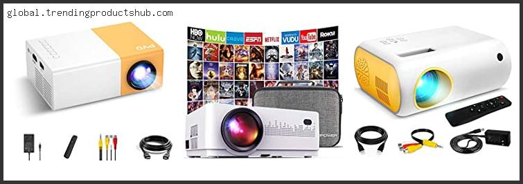 Top 10 Best Mini Projector For Netflix With Expert Recommendation