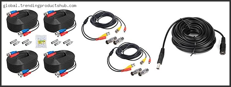 Top 10 Best Cctv Cable Brand Reviews For You