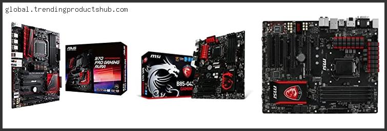 Top 10 Best Ddr3 Motherboard For Gaming – Available On Market