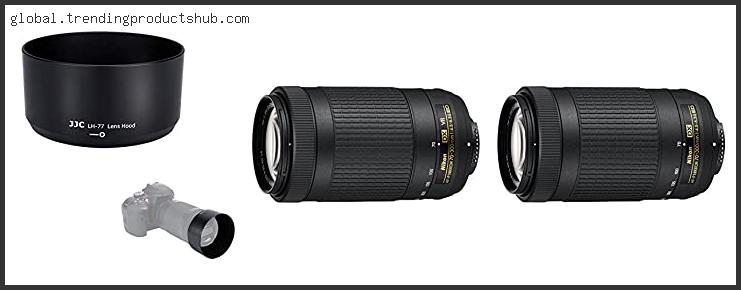 Top 10 Best 70 300mm Lens For Nikon Reviews With Scores