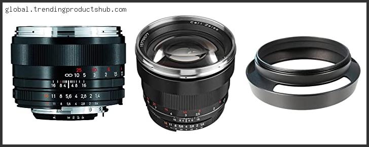 Top 10 Best Zeiss Lenses For Nikon Reviews With Products List