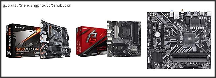 Top 10 Best Matx Motherboard Am4 Reviews With Scores