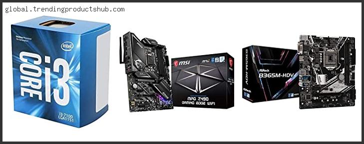 Top 10 Best Motherboard For I3 7100 Reviews With Products List
